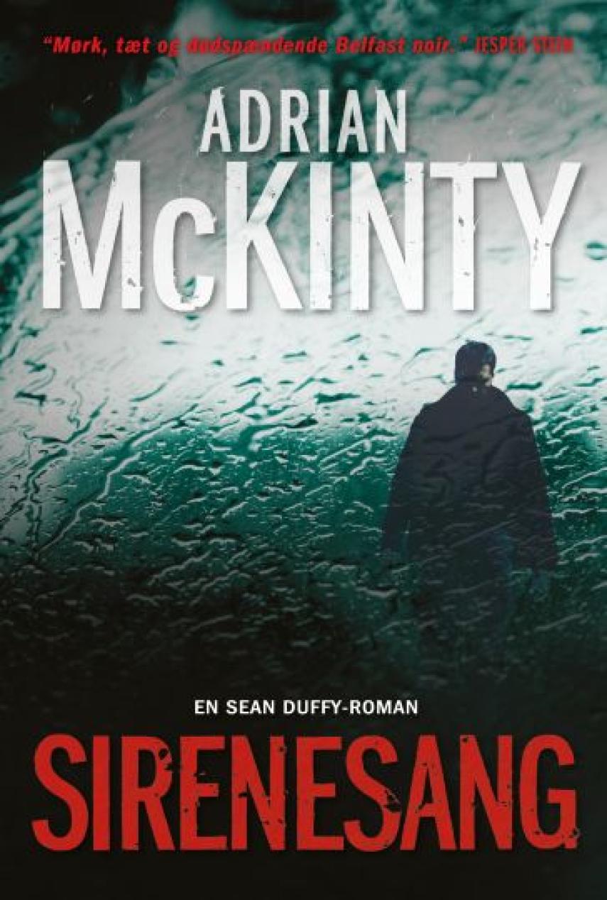 Adrian McKinty: Sirenesang